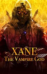 Xane: The Vampire God poster
