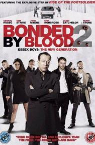 Bonded by Blood 2 poster