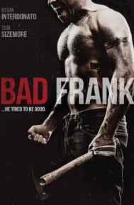 Bad Frank poster