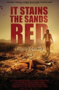 It Stains the Sands Red poster