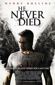 He Never Died poster