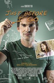 Just Before I Go poster