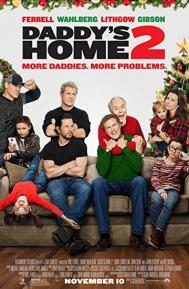 Daddy's Home 2 poster