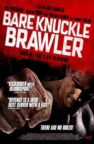 Bare Knuckle Brawler poster