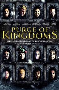 Purge of Kingdoms: The Unauthorized Game of Thrones Parody poster