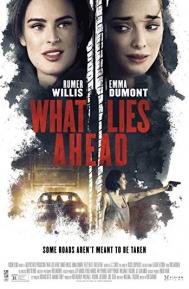 What Lies Ahead poster