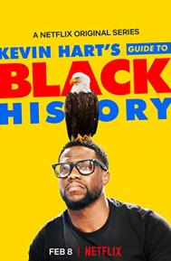 Kevin Hart's Guide to Black History poster
