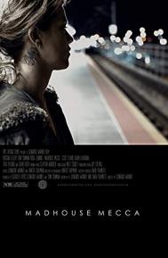 Madhouse Mecca poster