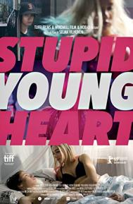 Stupid Young Heart poster