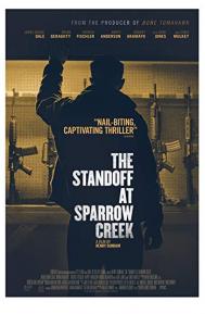 The Standoff at Sparrow Creek poster