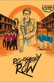 Rock Steady Row poster
