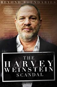 Beyond Boundaries: The Harvey Weinstein Scandal poster