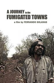 A Journey to the Fumigated Towns poster