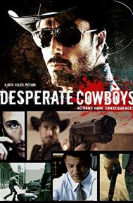 Desperate Cowboys poster