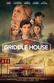 The Griddle House poster