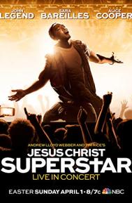 Jesus Christ Superstar Live in Concert poster