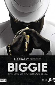 Biggie: The Life of Notorious B.I.G. poster