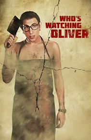 Who's Watching Oliver poster