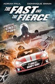 The Fast and the Fierce poster