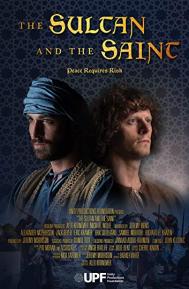 The Sultan and the Saint poster