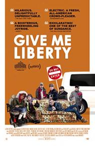 Give Me Liberty poster