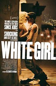 White Girl poster