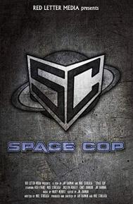 Space Cop poster