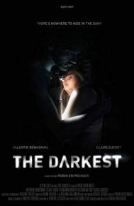 The Darkest poster