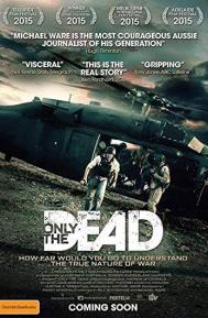 Only the Dead poster