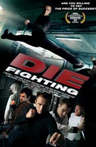 Die Fighting poster