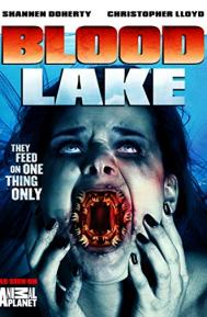 Blood Lake: Attack of the Killer Lampreys poster