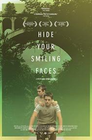 Hide Your Smiling Faces poster