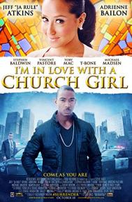 I'm in Love with a Church Girl poster