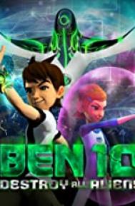 Ben 10: Destroy All Aliens poster