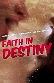 Faith in Destiny poster