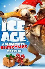 Ice Age: A Mammoth Christmas poster