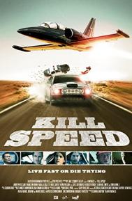 Kill Speed poster