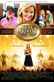 Pure Country 2: The Gift poster