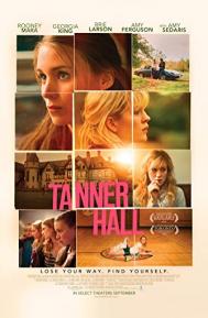 Tanner Hall poster