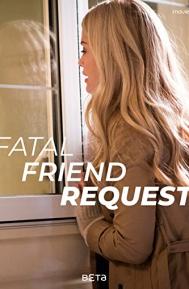 Fatal Friend Request poster