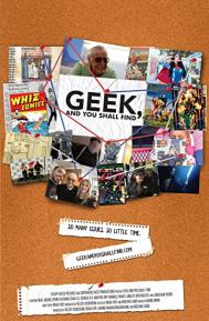 Geek, and You Shall Find poster