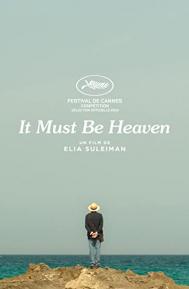 It Must Be Heaven poster