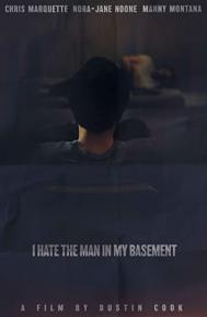 I Hate the Man in My Basement poster