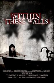 Within These Walls poster