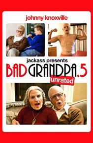 Bad Grandpa .5 poster