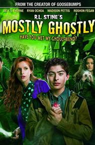Mostly Ghostly: Have You Met My Ghoulfriend? poster