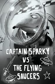 Captain Sparky vs. The Flying Saucers poster