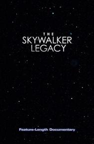 The Skywalker Legacy poster