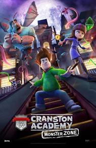 Cranston Academy: Monster Zone poster