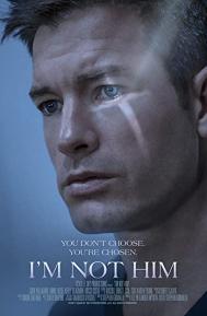 I'm Not Him poster
